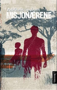 Misjonærene (ebok) av Adelheid Seyfarth