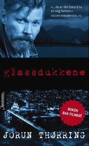Glassdukkene (ebok) av Jorun Thørring