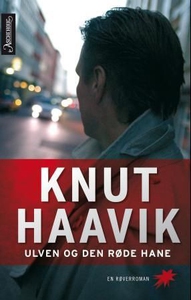Ulven og den røde hane (ebok) av Knut Haavik