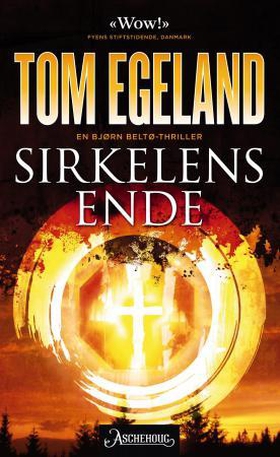 Sirkelens ende (ebok) av Tom Egeland