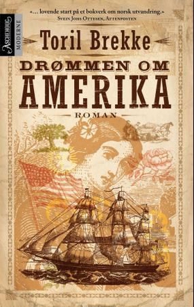 Drømmen om Amerika (ebok) av Toril Brekke