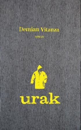 Urak - roman (ebok) av Demian Vitanza