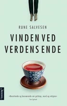 Vinden ved verdens ende - roman (ebok) av Rune Salvesen