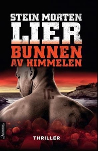 Bunnen av himmelen (ebok) av Stein Morten Lie