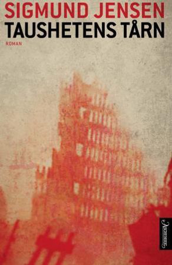 Taushetens tårn - roman (ebok) av Sigmund Jensen