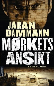 Mørkets ansikt (ebok) av Jaran Dammann