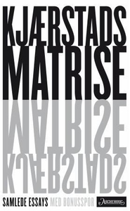 Kjærstads matrise (ebok) av Jan Kjærstad