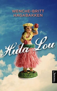 Hula Lou (ebok) av Wenche-Britt Hagabakken