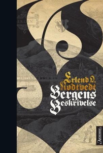 Bergens beskrivelse (ebok) av Erlend O. Nødtv