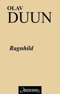 Ragnhild (ebok) av Olav Duun