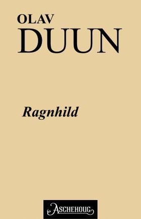 Ragnhild (ebok) av Olav Duun