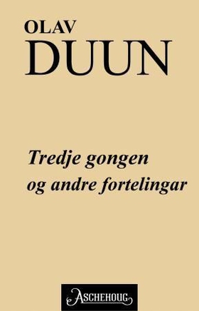 Tredje gongen og andre fortelingar (ebok) av Olav Duun