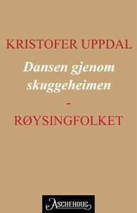 Dansen gjenom skuggeheimen (ebok) av Kristofe