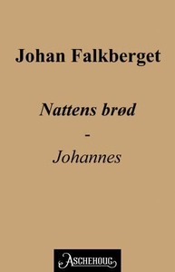 Nattens brød (ebok) av Johan Falkberget