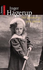 Det kommer en pike gående (ebok) av Inger Hag
