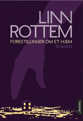Forestillinger om et hjem - roman (ebok) av Linn Rottem