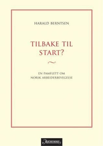 Tilbake til start? (ebok) av Harald Berntsen