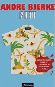 12 rette (ebok) av André Bjerke