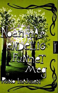 Noen har endelig funnet meg (ebok) av Runo Is
