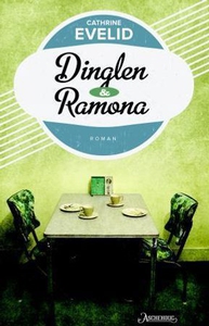Dinglen & Ramona (ebok) av Cathrine Evelid