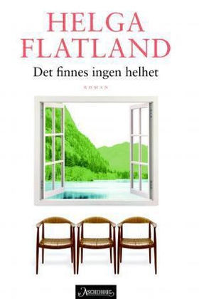 Det finnes ingen helhet (ebok) av Helga Flatland