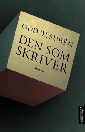Den som skriver (ebok) av Odd W. Surén