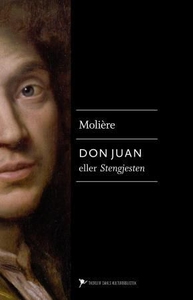 Don Juan, eller Stengjesten (ebok) av Molièr