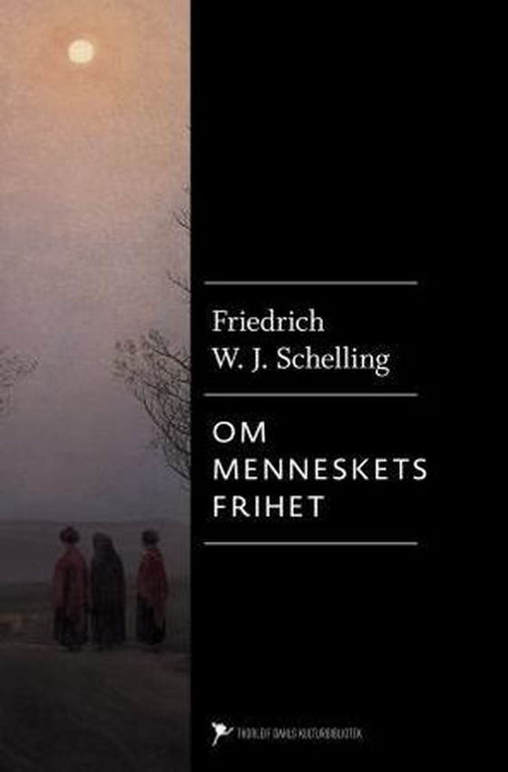 Filosofiske undersøkelser om den menneskelige frihets vesen og de dermed sammenhengende temaer