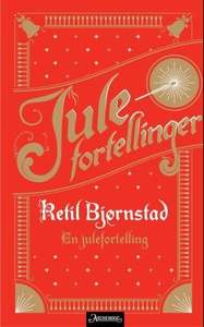En julefortelling (ebok) av Ketil Bjørnstad