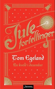 En kveld i desember (ebok) av Tom Egeland