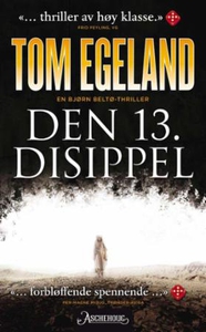 Den 13. disippel (ebok) av Tom Egeland