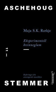 Eksperimentell kvinneglam (ebok) av Maja S. K