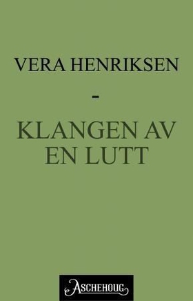 Klangen av en lutt (ebok) av Vera Henriksen