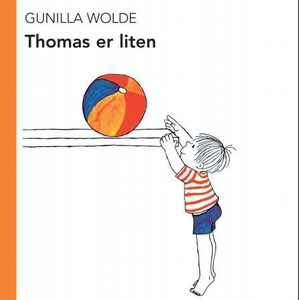 Thomas er liten (interaktiv bok) av Gunilla W