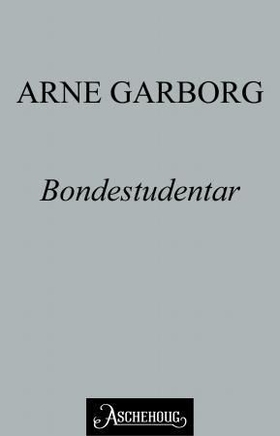 Bondestudentar (ebok) av Arne Garborg