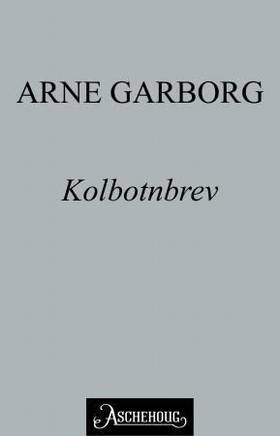 Kolbotnbrev (ebok) av Arne Garborg