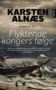 Flyktende kongers følge (ebok) av Karsten Aln