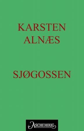 Sjøgossen (ebok) av Karsten Alnæs