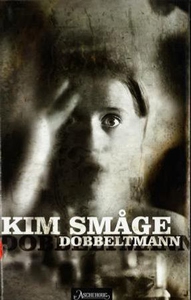 Dobbeltmann (ebok) av Kim Småge