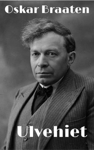 Ulvehiet (ebok) av Oskar Braaten