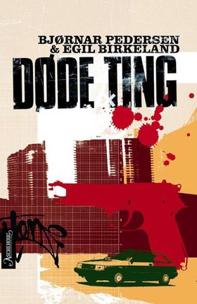 Døde ting (ebok) av Egil Birkeland, Bjørnar P