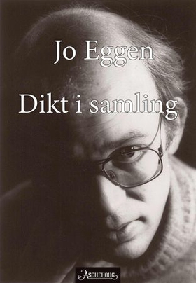 Dikt i samling (ebok) av Jo Eggen