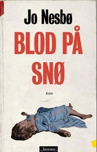 Blod på snø (ebok) av Jo Nesbø