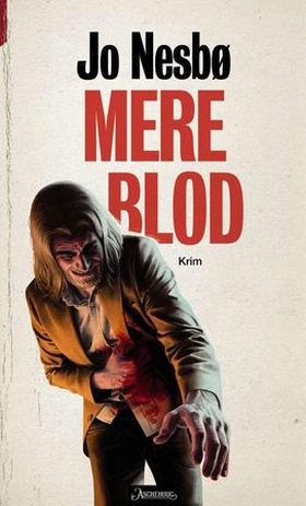 Mere blod (ebok) av Jo Nesbø