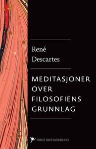 Meditasjoner over filosofiens grunnlag (ebok)