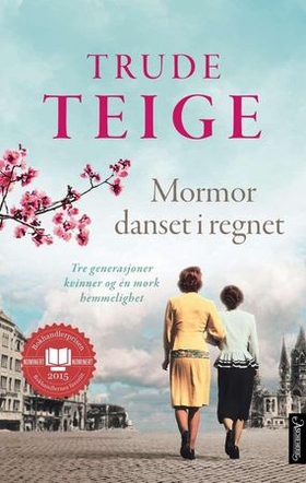 Mormor danset i regnet - roman (ebok) av Trude Teige