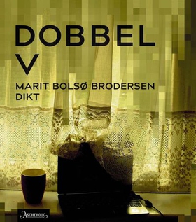 Dobbel V - dikt (ebok) av Marit Bolsø Brodersen