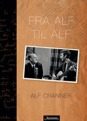 Fra Alf til Alf (ebok) av Alf Cranner
