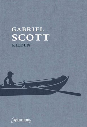 Kilden (ebok) av Gabriel Scott