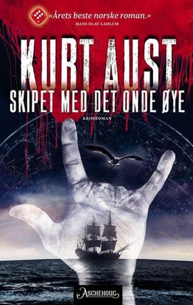Skipet med det onde øye (ebok) av Kurt Aust